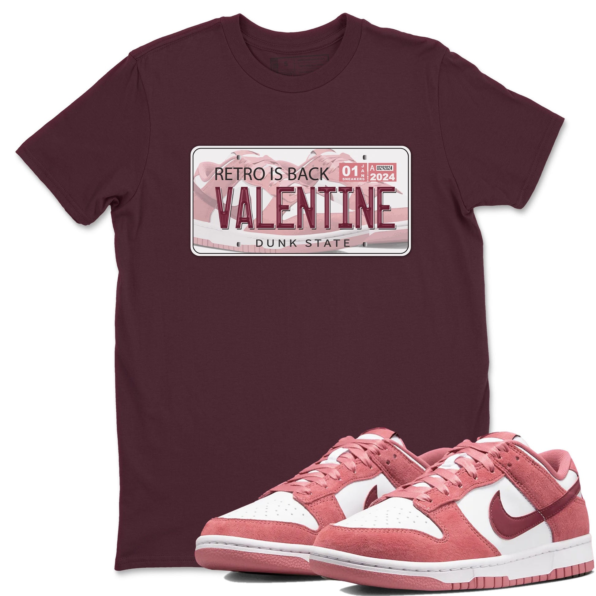 Dunk Valentine's Day shirt to match jordans Jordan Plate sneaker tees Dunks Valentine's Day SNRT sneaker Release Tees unisex cotton Maroon 1 crew neck shirt