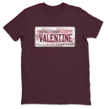 Dunk Valentine's Day shirt to match jordans Jordan Plate sneaker tees Dunks Valentine's Day SNRT sneaker Release Tees unisex cotton Maroon 2 crew neck shirt