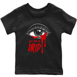 Jordan 12 Playoffs Sneaker Match Tees All I See Is Drip Sneaker Tees Jordan 12 Playoffs Sneaker Release Tees Kids Shirts