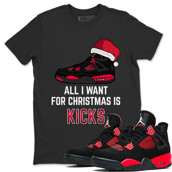 Jordan 4 Red Thunder Sneaker Match Tees All I Want For Christmas Sneaker Tees Jordan 4 Red Thunder Sneaker Release Tees Unisex Shirts