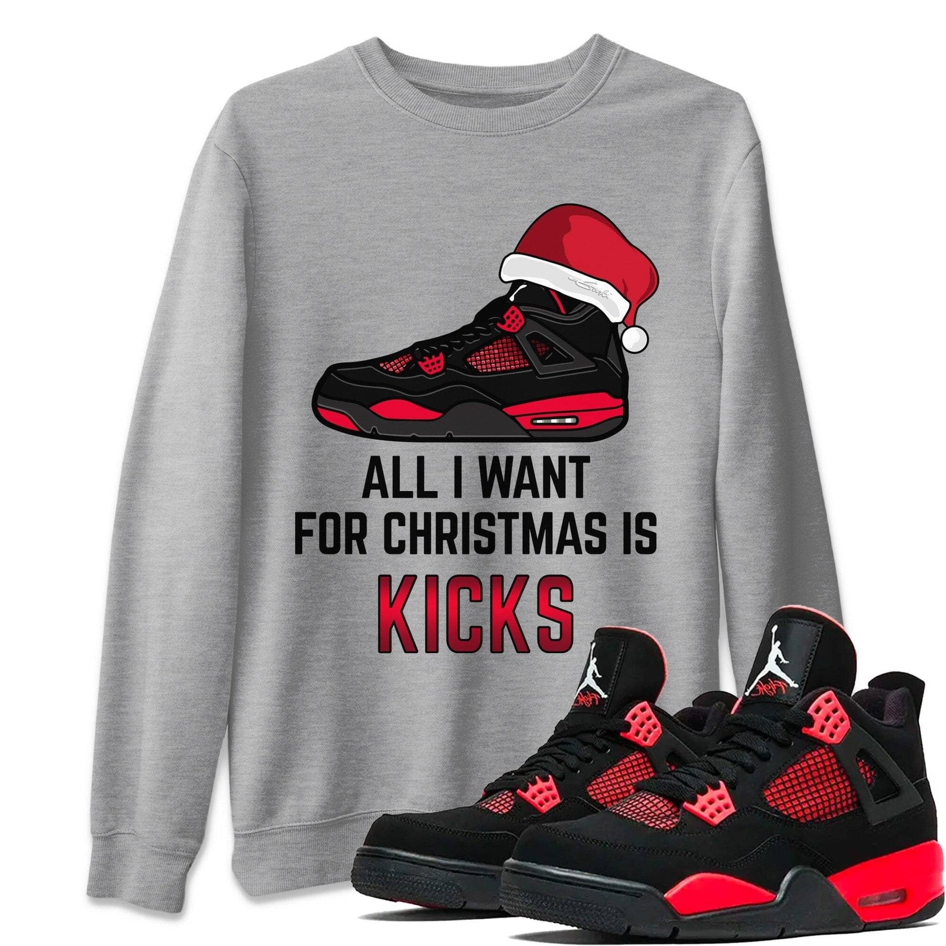 Jordan 4 Red Thunder Sneaker Match Tees All I Want For Christmas Sneaker Tees Jordan 4 Red Thunder Sneaker Release Tees Unisex Shirts