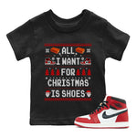 Jordan 1 Lost & Found Sneaker Match Tees All i want for christmas is shoes Sneaker Tees Jordan 1 Lost & Found Sneaker Release Tees Kids Shirts