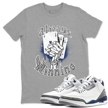 AJ3 Midnight Navy shirt to match jordans Always Winning sneaker tees Air Jordan 3 Retro Midnight Navy SNRT sneaker Release Tees unisex cotton Heather Grey 1 crew neck shirt