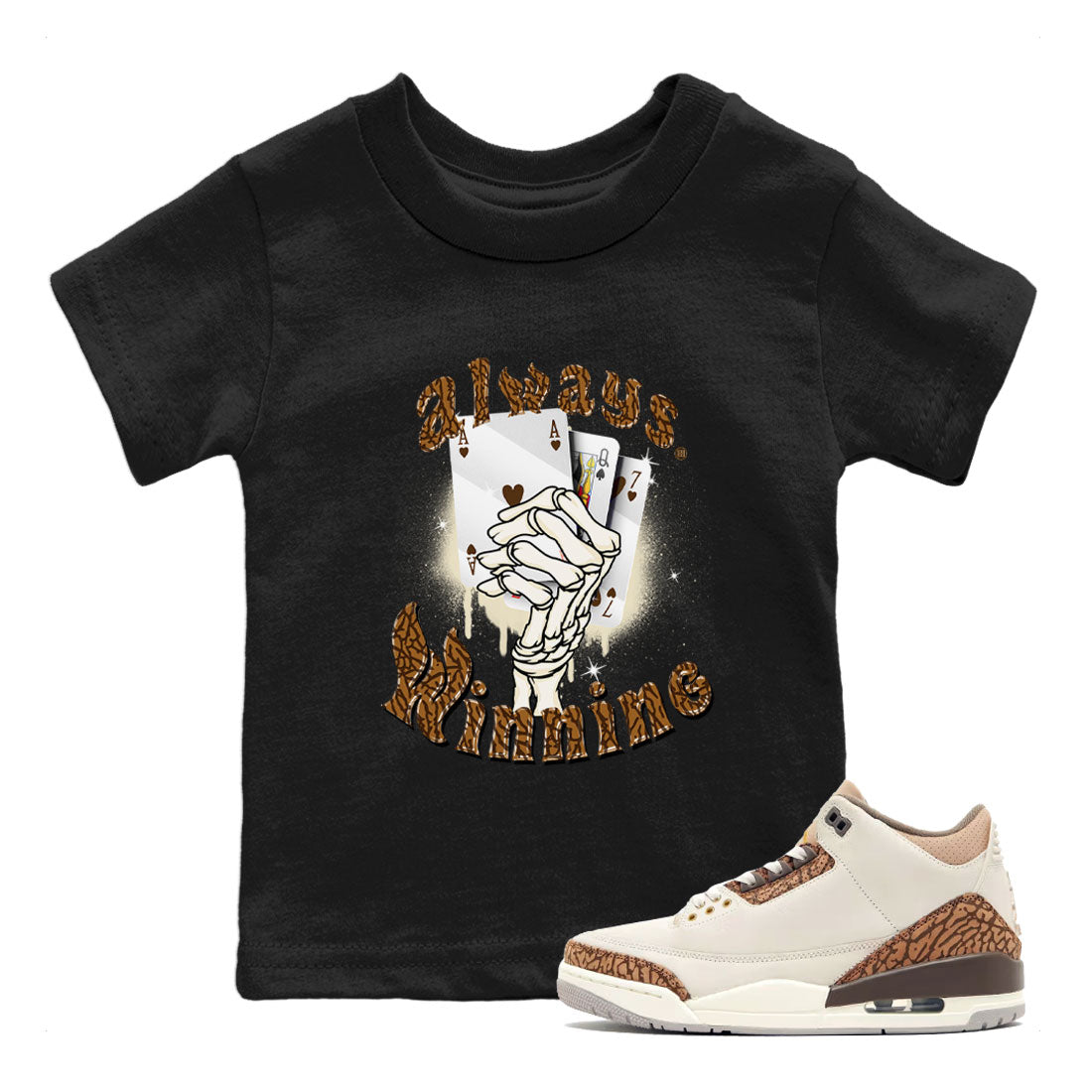 Air Jordan 3 Palomino shirt to match jordans Always Winning sneaker tees Jordan 3 Retro Palomino SNRT Sneaker Release Tees Baby Toddler Black 1 T-Shirt