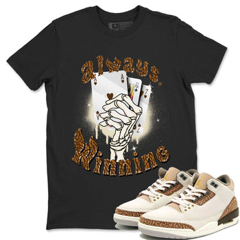 Air Jordan 3 Palomino shirt to match jordans Always Winning sneaker tees Jordan 3 Retro Palomino SNRT Sneaker Release Tees Unisex Black 1 T-Shirt