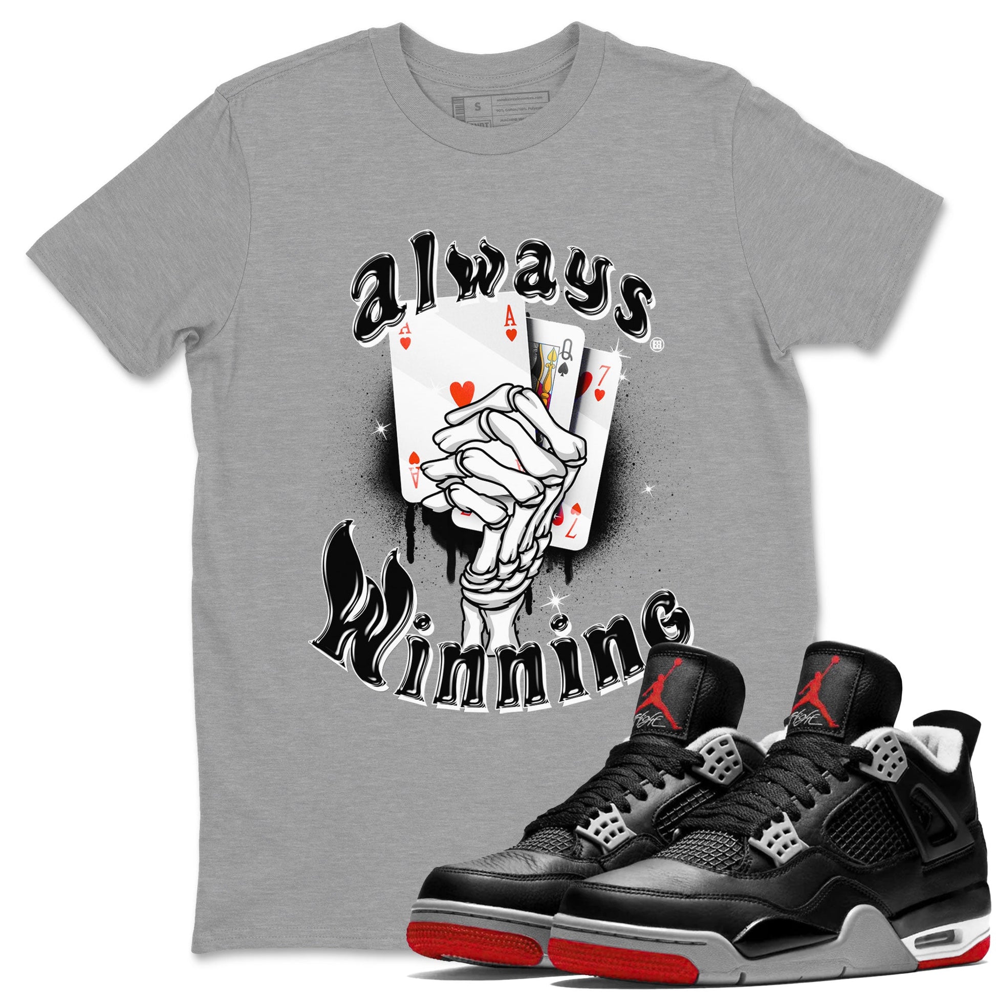 AJ4 Retro Bred Reimagined shirt to match jordans Always Winning sneaker tees Air Jordan 4 Retro Bred Reimagined SNRT sneaker release Tees unisex cotton Heather Grey 1 crew neck shirt