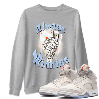 Air Jordan 5 Craft Sneaker Match Tees Always Winning Sneaker Tees Air Jordan 5 Retro Craft Shirts Unisex Shirts Heather Grey 1