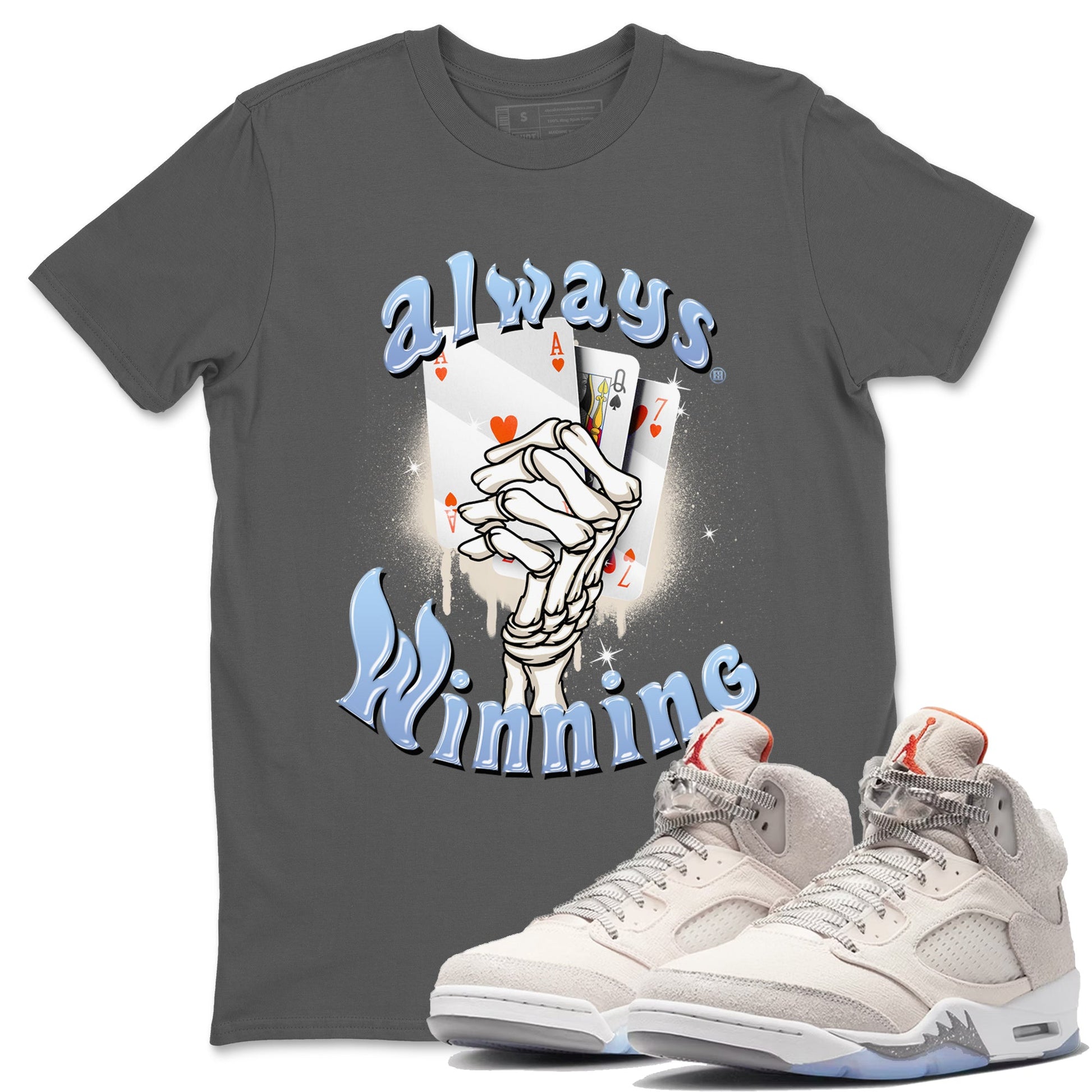 Air Jordan 5 Craft Sneaker Match Tees Always Winning Sneaker Tees Air Jordan 5 Retro Craft Shirts Unisex Shirts Cool Grey 1
