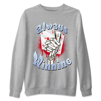 Air Jordan 6 Toro Bravo Sneaker Match Tees Always Winning Sneaker Tees Air Jordan 6 Toro Bravo Tees Unisex Shirts Heather Grey 2