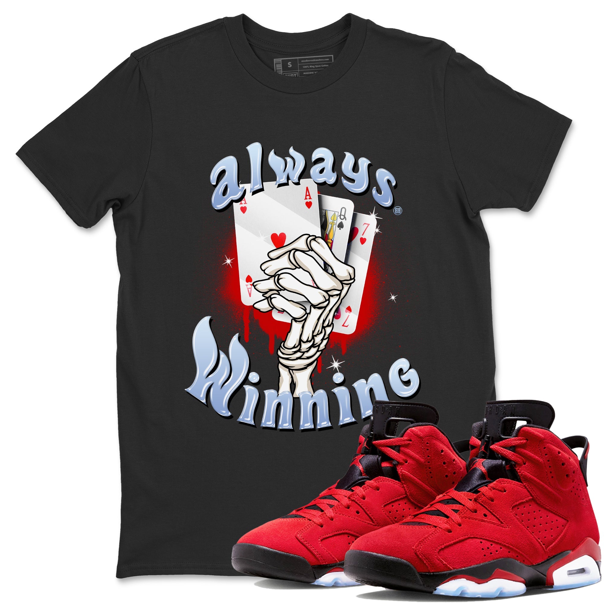 Air Jordan 6 Toro Bravo Sneaker Match Tees Always Winning Sneaker Tees Air Jordan 6 Toro Bravo Tees Unisex Shirts Black 1