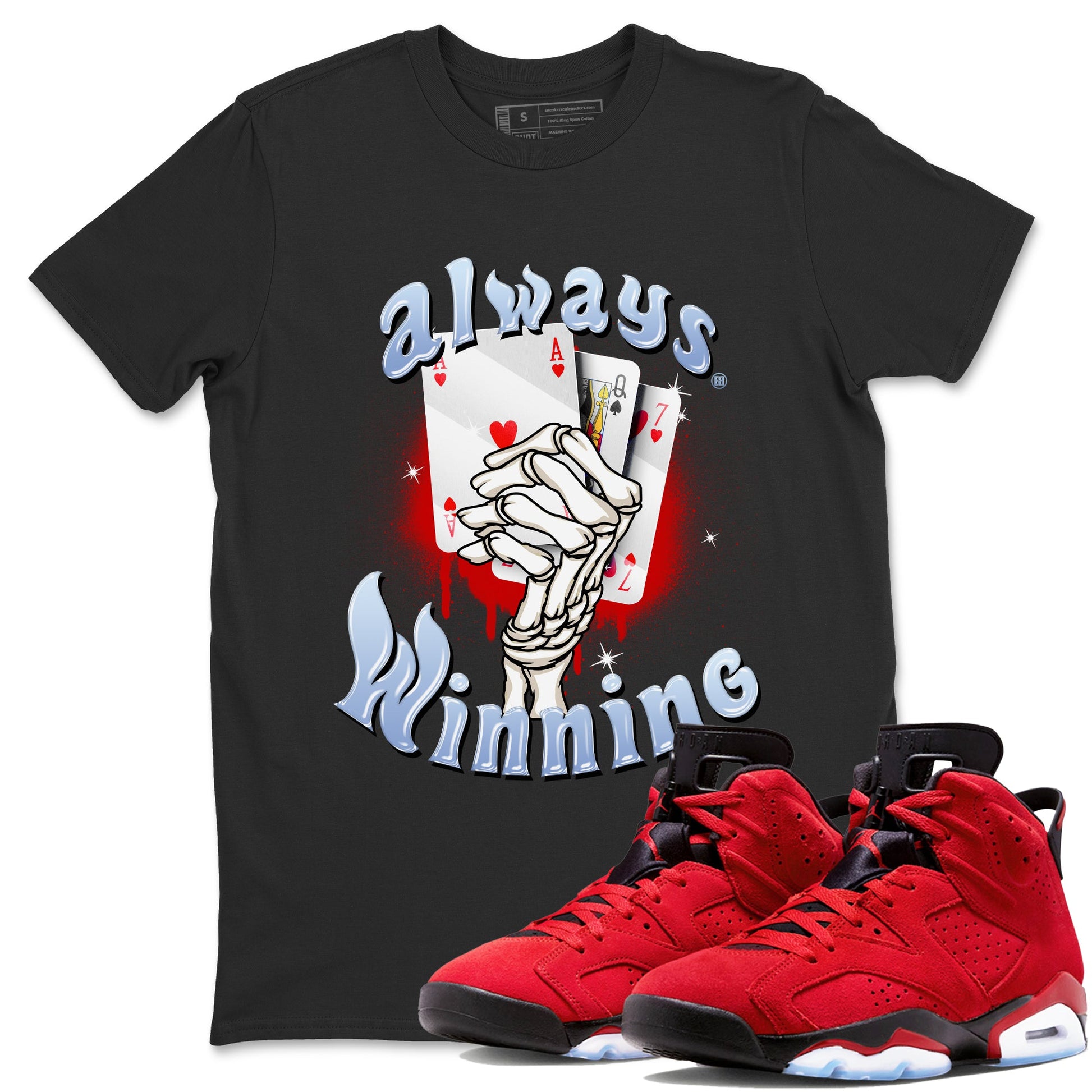 Air Jordan 6 Toro Bravo Sneaker Match Tees Always Winning Sneaker Tees Air Jordan 6 Toro Bravo Tees Unisex Shirts Black 1