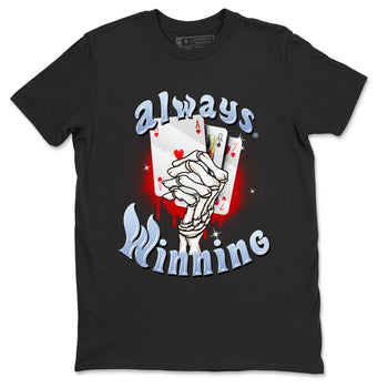 Air Jordan 6 Toro Bravo Sneaker Match Tees Always Winning Sneaker Tees Air Jordan 6 Toro Bravo Tees Unisex Shirts Black 2