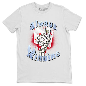 Air Jordan 6 Toro Bravo Sneaker Match Tees Always Winning Sneaker Tees Air Jordan 6 Toro Bravo Tees Unisex Shirts White 2