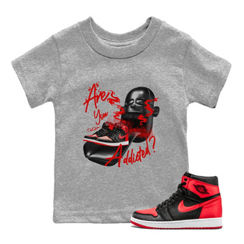 Air Jordan 1 Satin Bred Sneaker Match Tees Are You Addicted Sneaker Tees AJ1 Satin Bred Sneaker Release Tees Kids Shirts Heather Grey 1