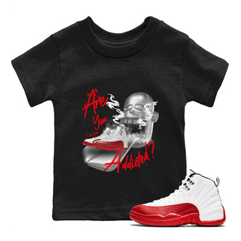 Air Jordan 12 Cherry Sneaker Match Tees Are You Addicted Sneaker Tees AJ12 Cherry Sneaker Release Tees Kids Shirts Black 1
