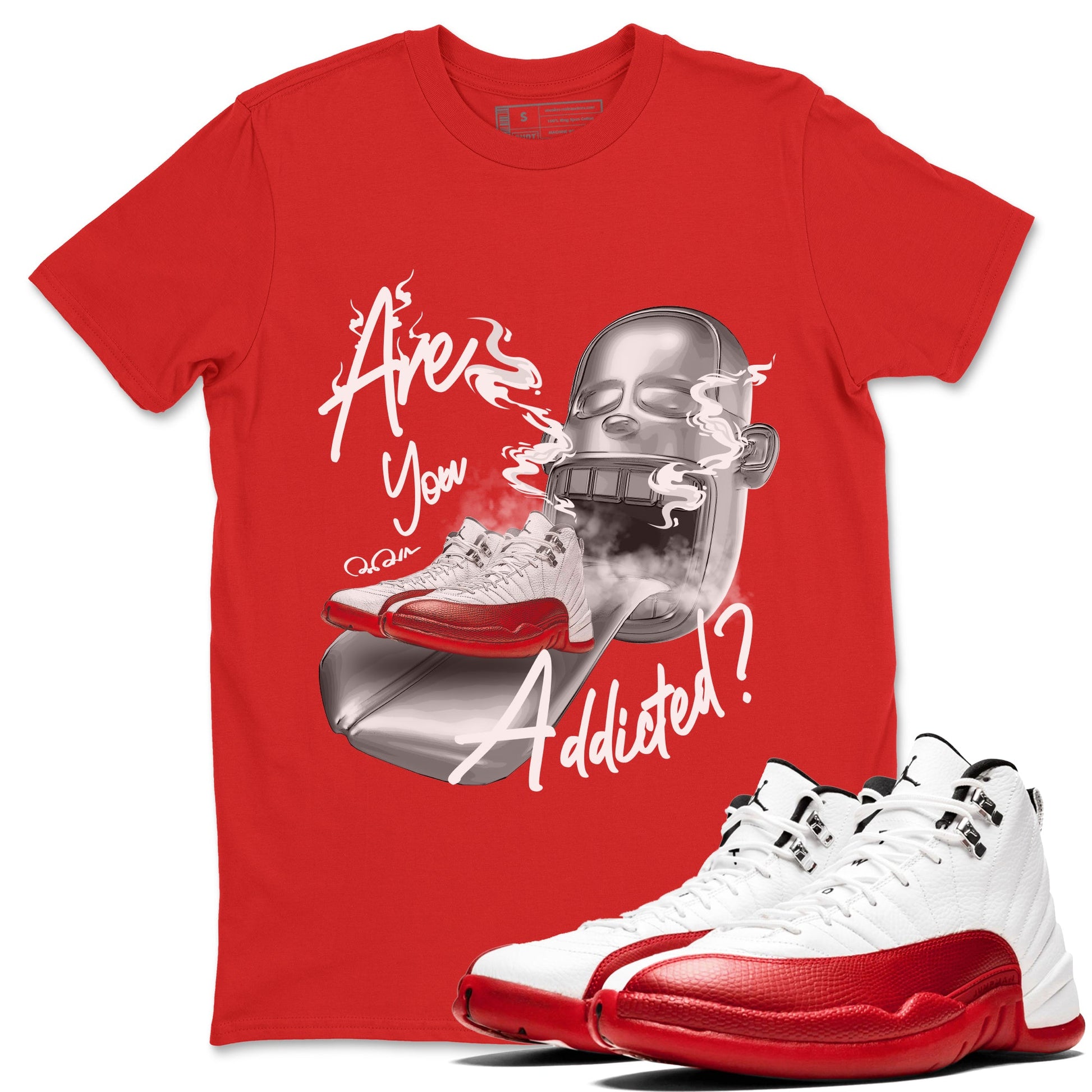 Air Jordan 12 Cherry Sneaker Match Tees Are You Addicted Sneaker Tees AJ12 Cherry Sneaker Release Tees Unisex Shirts Red 1