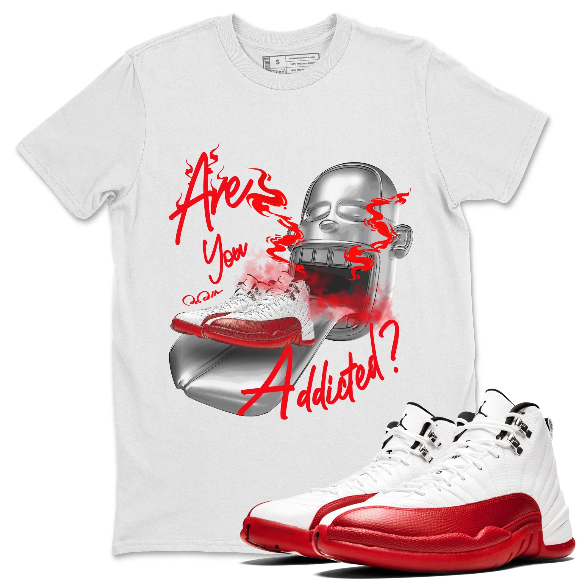Air Jordan 12 Cherry Sneaker Match Tees Are You Addicted Sneaker Tees AJ12 Cherry Sneaker Release Tees Unisex Shirts White 1