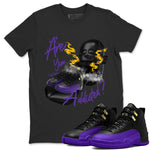 Air Jordan 12 Field Purple Sneaker Match Tees Are You Addicted Sneaker Tees AJ12 Field Purple Sneaker Release Tees Unisex Shirts Black 1