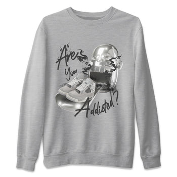 Air Jordan 4 Light Iron Ore shirt to match jordans Are You Addicted sneaker tees AJ4 Frozen Moments SNRT Sneaker Release Tees Unisex Heather Grey 2 T-Shirt