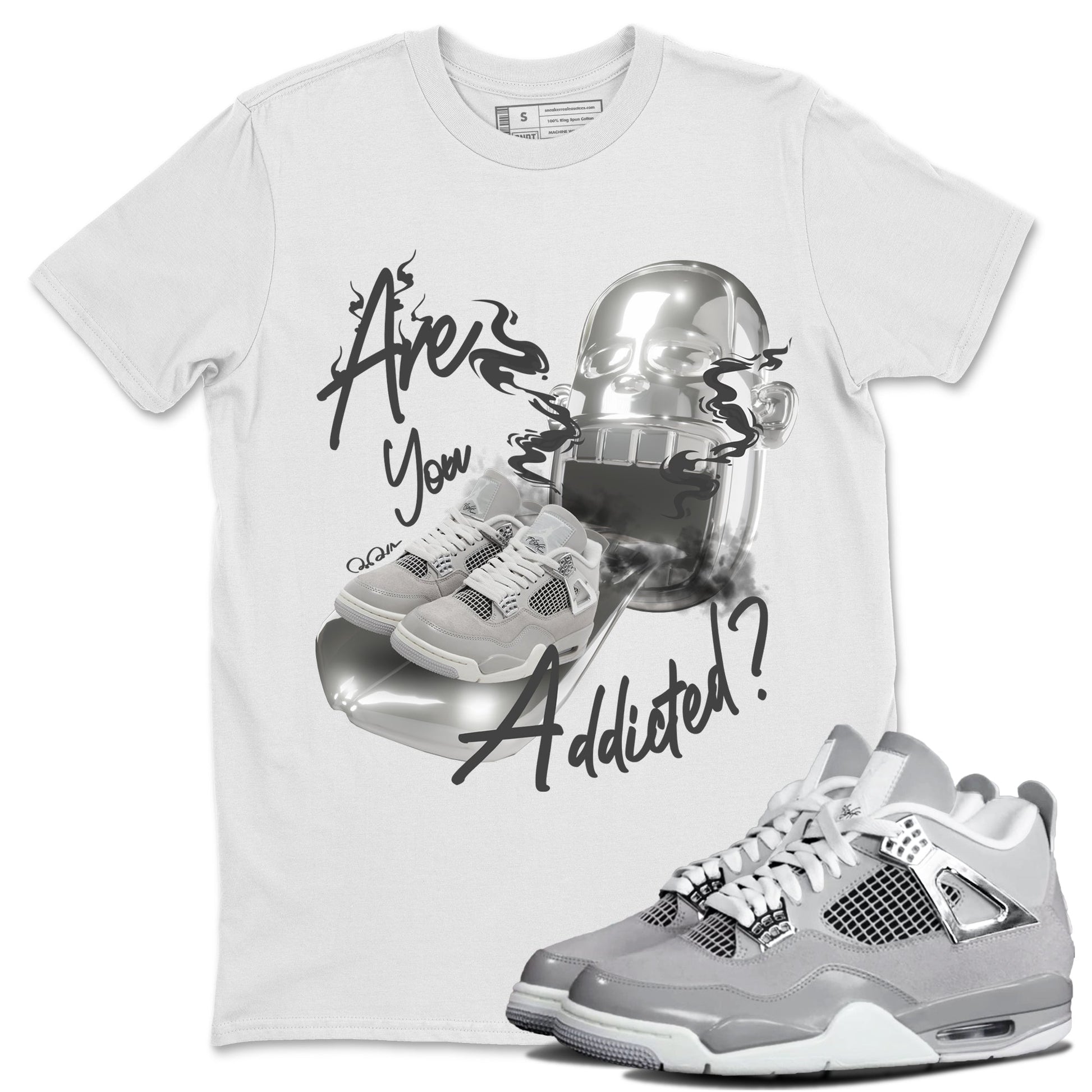 Air Jordan 4 Light Iron Ore shirt to match jordans Are You Addicted sneaker tees AJ4 Frozen Moments SNRT Sneaker Release Tees Unisex White 1 T-Shirt