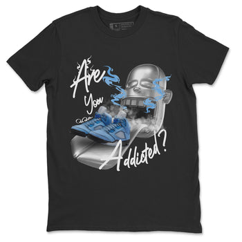 Jordan 5 UNC Jordan Shirts Are You Addicted Sneaker Tees AJ5 UNC SNRT Sneaker Tees Unisex Shirts Black 2