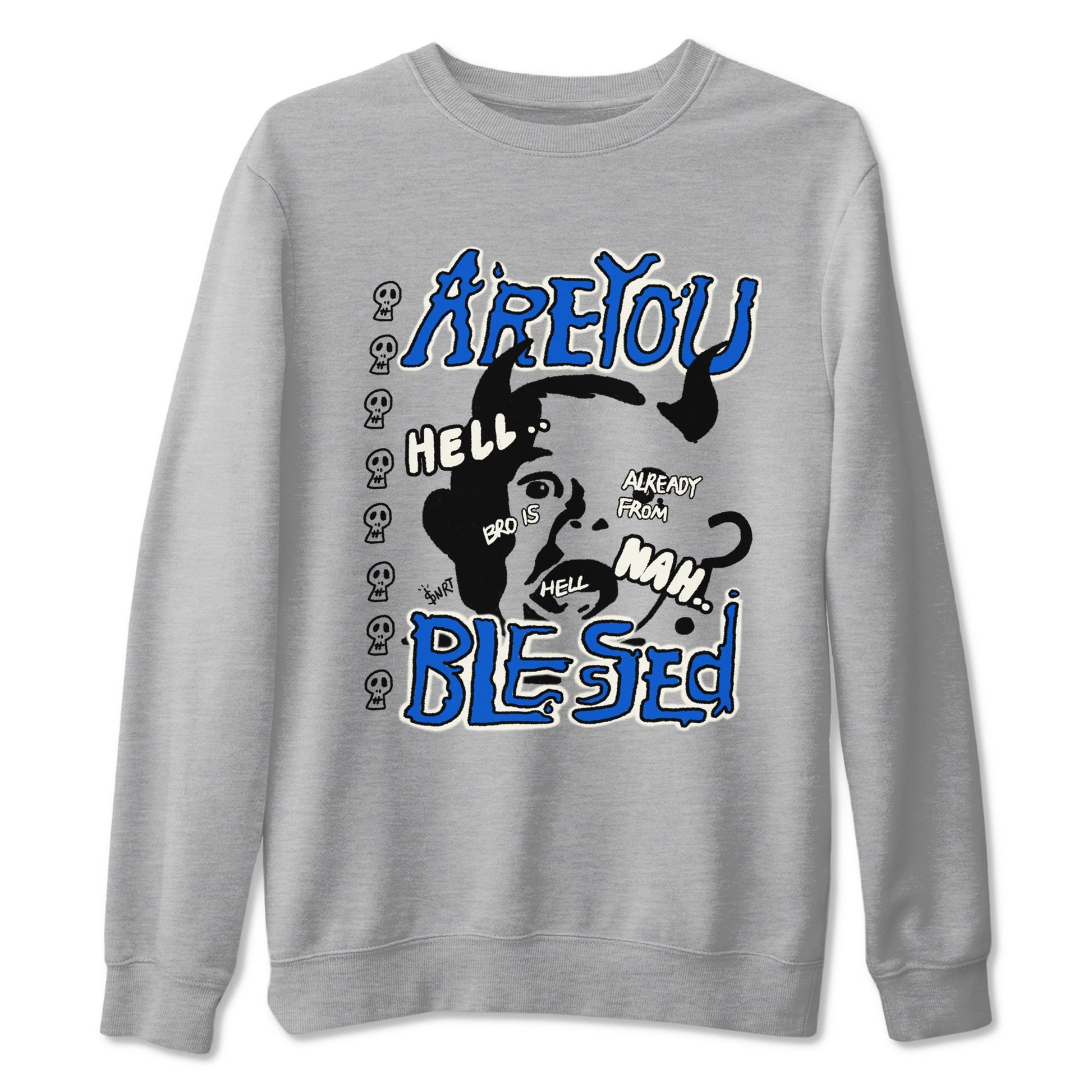 AJ1 Game Royal shirt to match jordans Are You Blessed sneaker tees AJ1 Game Royal SNRT Sneaker Release Tees unisex cotton Heather Grey 2 crew neck shirt