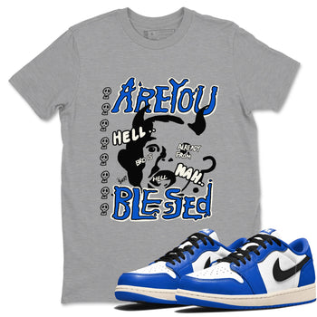 AJ1 Game Royal shirt to match jordans Are You Blessed sneaker tees AJ1 Game Royal SNRT Sneaker Release Tees unisex cotton Heather Grey 1 crew neck shirt