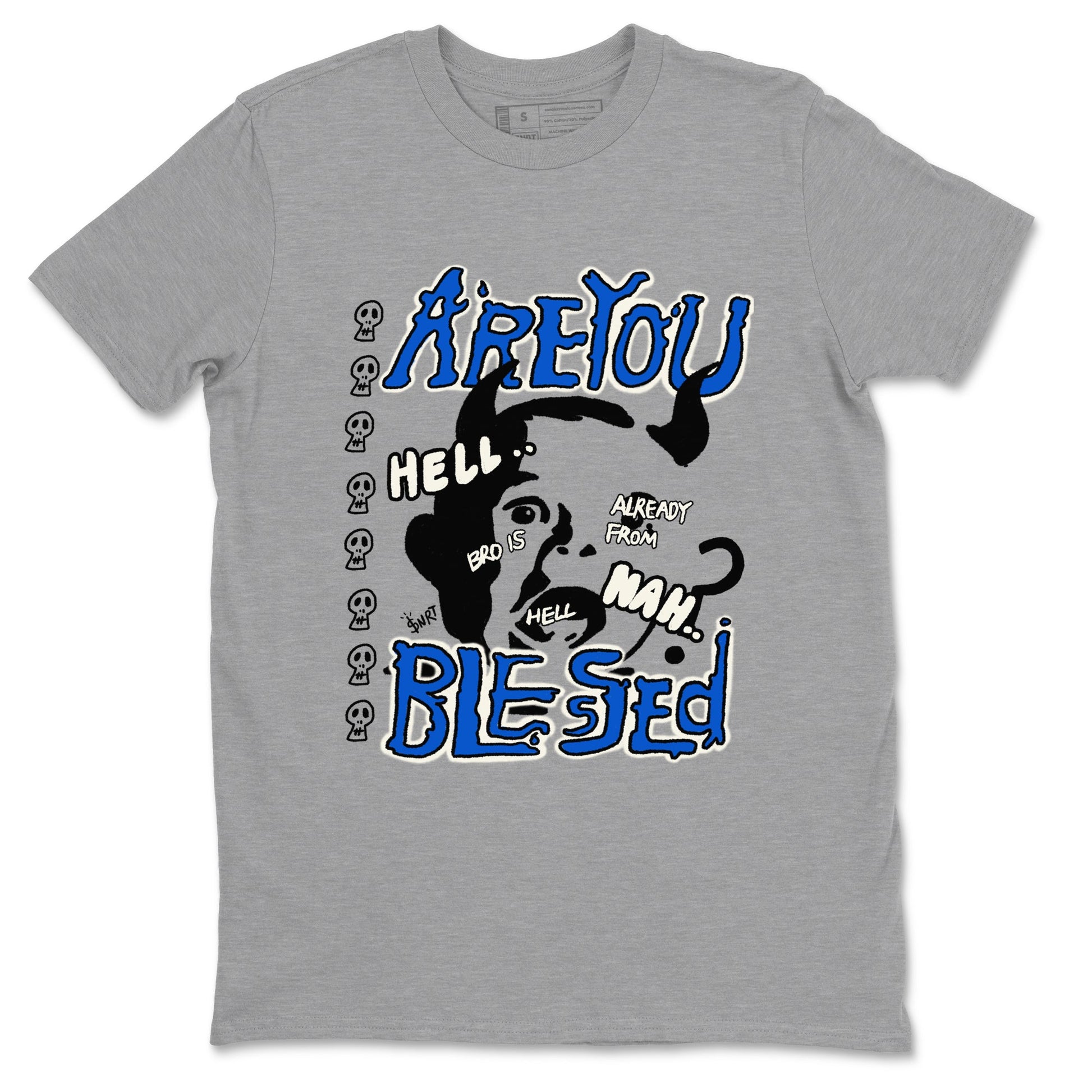 AJ1 Game Royal shirt to match jordans Are You Blessed sneaker tees AJ1 Game Royal SNRT Sneaker Release Tees unisex cotton Heather Grey 2 crew neck shirt