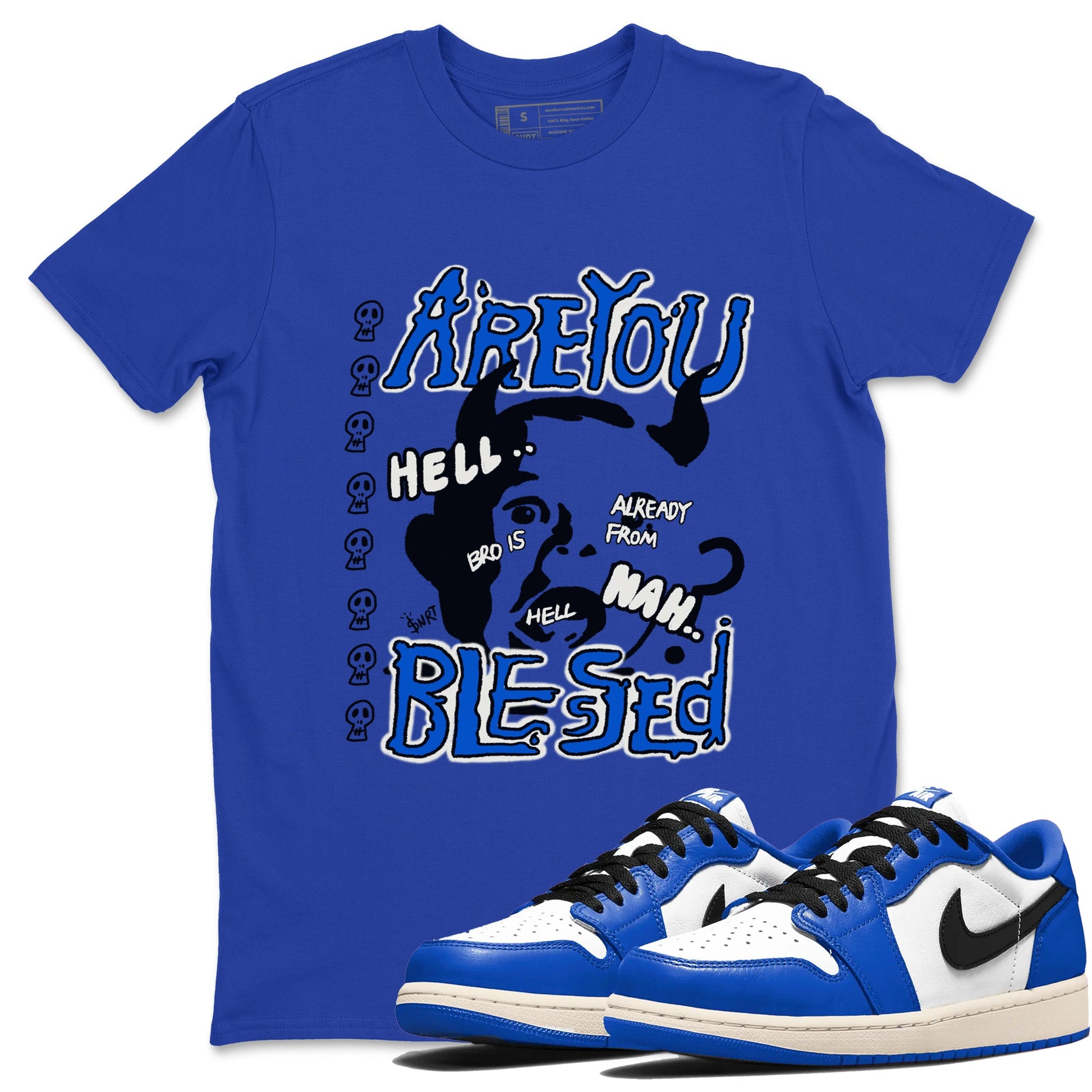 AJ1 Game Royal shirt to match jordans Are You Blessed sneaker tees AJ1 Game Royal SNRT Sneaker Release Tees unisex cotton Royal Blue 1 crew neck shirt