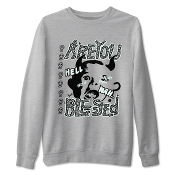 3s Green Glow shirt to match jordans Are You Blessed sneaker tees Air Jordan 3 Green Glow SNRT Sneaker Release Tees unisex cotton Heather Grey 2 crew neck shirt