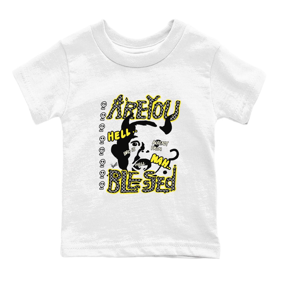 4s Vivid Sulfur shirt to match jordans Are You Blessed sneaker tees Air Jordan 4 Vivid Sulfur SNRT sneaker release tees baby toddler White 2 cotton Shirt