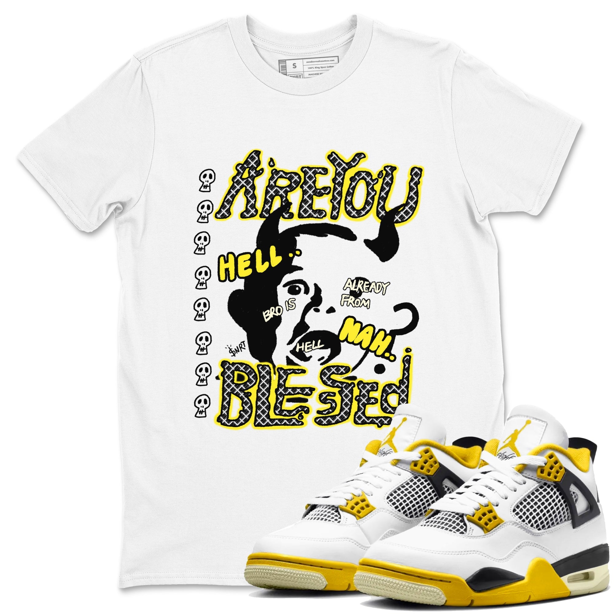 4s Vivid Sulfur shirt to match jordans Are You Blessed sneaker tees Air Jordan 4 Vivid Sulfur SNRT Sneaker Release Tees unisex cotton White 1 crew neck shirt
