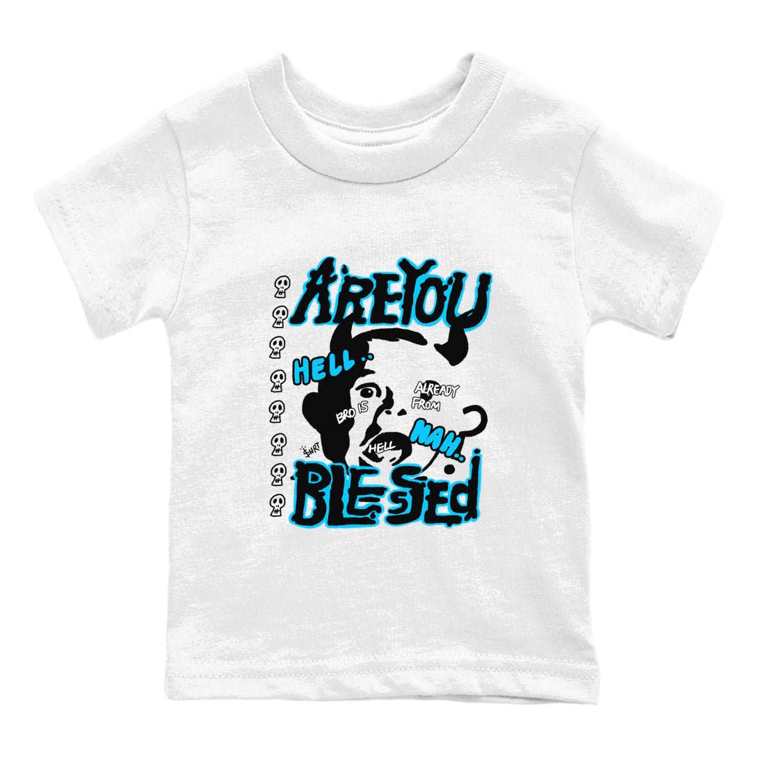 AJ9 Powder Blue shirt to match jordans Are You Blessed sneaker tees Air Jordan 9 Powder Blue SNRT sneaker release tees baby toddler White 2 cotton Shirt