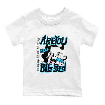 AJ9 Powder Blue shirt to match jordans Are You Blessed sneaker tees Air Jordan 9 Powder Blue SNRT sneaker release tees baby toddler White 2 cotton Shirt