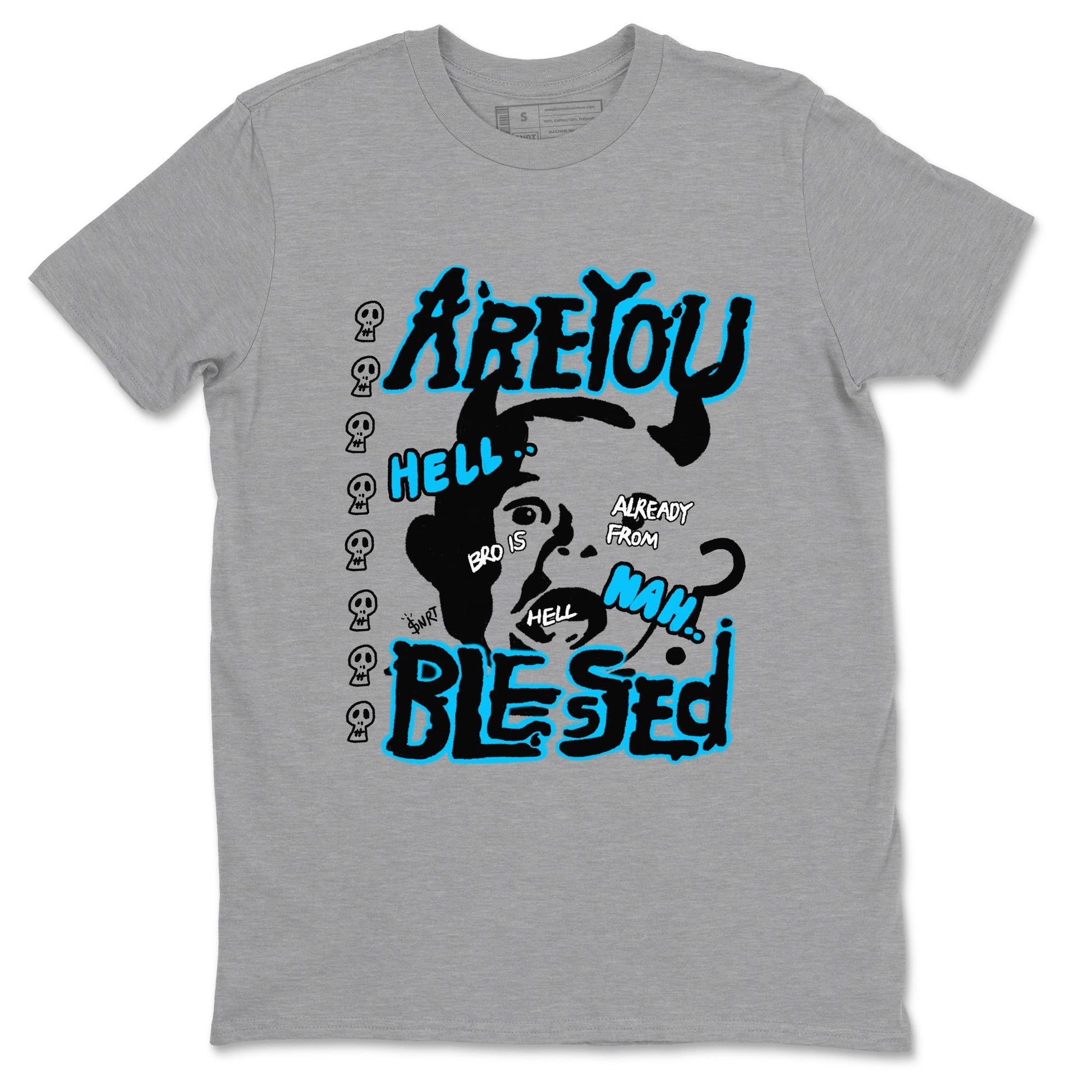 AJ9 Powder Blue shirt to match jordans Are You Blessed sneaker tees Air Jordan 9 Powder Blue SNRT Sneaker Release Tees unisex cotton Heather Grey 2 crew neck shirt