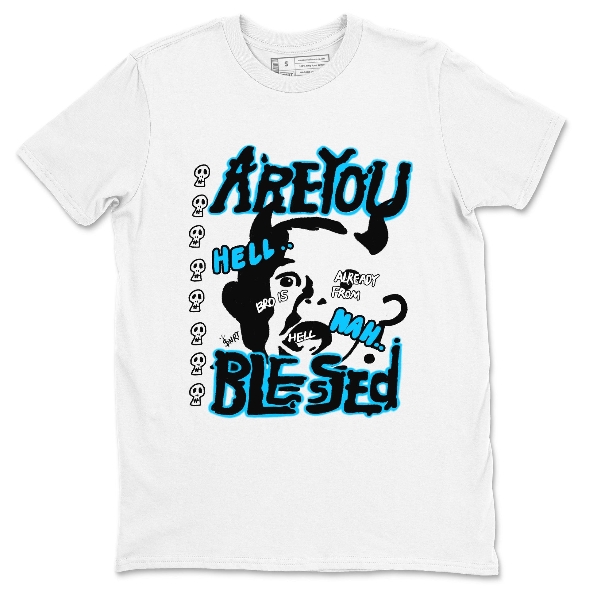 AJ9 Powder Blue shirt to match jordans Are You Blessed sneaker tees Air Jordan 9 Powder Blue SNRT Sneaker Release Tees unisex cotton White 2 crew neck shirt