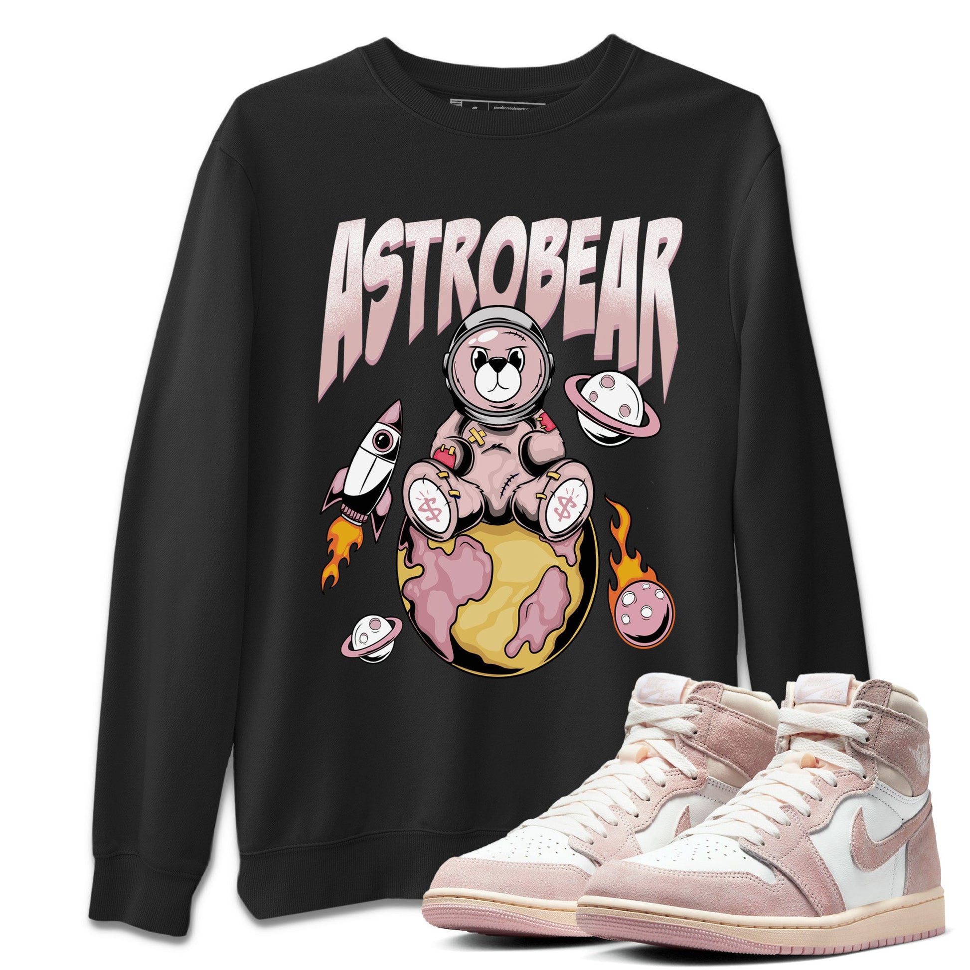 Air Jordan 1 Washed Pink Sneaker Match Tees Astrobear Sneaker Tees Air Jordan 1 High OG WMNS Washed Pink Sneaker Release Tees Unisex Shirts Black 1