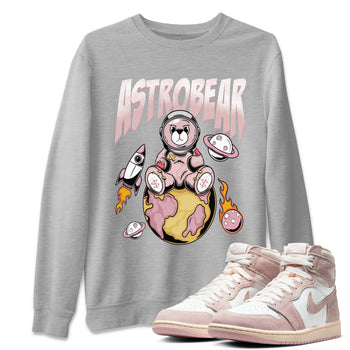 Air Jordan 1 Washed Pink Sneaker Match Tees Astrobear Sneaker Tees Air Jordan 1 High OG WMNS Washed Pink Sneaker Release Tees Unisex Shirts Heather Grey 1