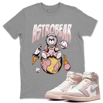 Air Jordan 1 Washed Pink Sneaker Match Tees Astrobear Sneaker Tees Air Jordan 1 High OG WMNS Washed Pink Sneaker Release Tees Unisex Shirts Heather Grey 1