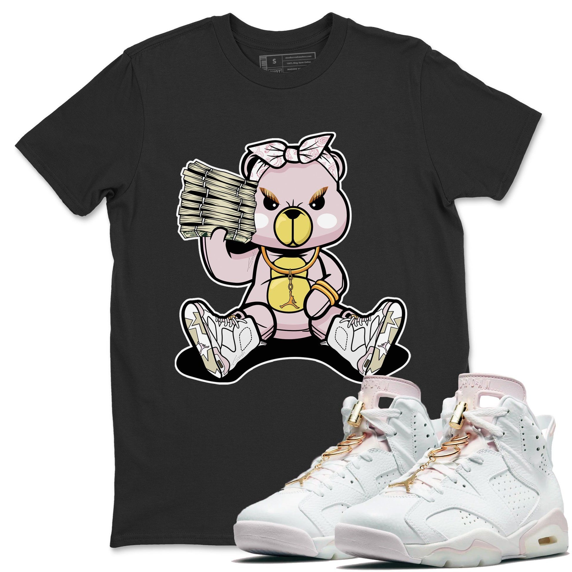 Jordan 6 Gold Hoops Sneaker Match Tees Bad Baby Bear Sneaker Tees Jordan 6 Gold Hoops Sneaker Release Tees Unisex Shirts