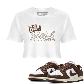 Dunk Low WMNS Cacao Wow sneaker shirt to match jordans Bad Bitch sneaker tees Dunk Cacao Wow SNRT Sneaker Release Tees White 1 Crop T-Shirt