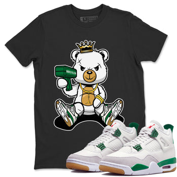 Jordan 4 Pine Green SB Sneaker Match Tees Bad King Baby Bear Sneaker Tees Nike SB Air Jordan 4 Pine Green Sneaker Tees Sneaker Release Shirts Unisex Shirts Black 1