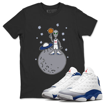 Jordan 13 French Blue Sneaker Match Tees Basketball Alien Sneaker Tees Jordan 13 French Blue Sneaker Release Tees Unisex Shirts