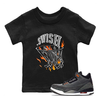 Air Jordan 3 Retro Fear shirt to match jordans Basketball Hoop sneaker tees Air Jordan 3 Fear SNRT Sneaker Release Tees Baby Toddler Black 1 T-Shirt