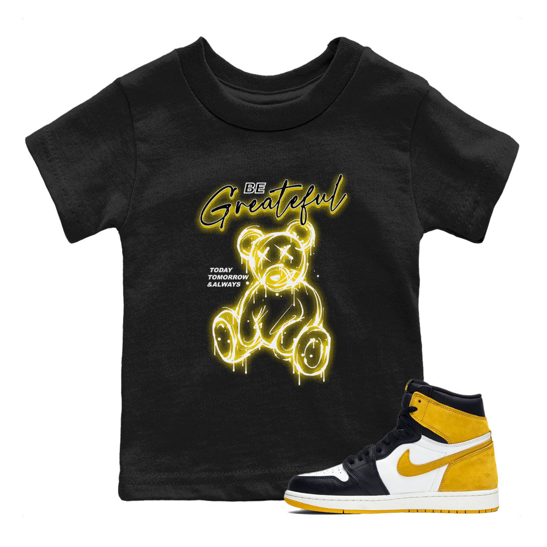 AJ1 Yellow Ochre shirt to match jordans Be Grateful sneaker tees Air Jordan 1 Yellow Ochre SNRT sneaker release tees baby toddler Black 1 cotton Shirt