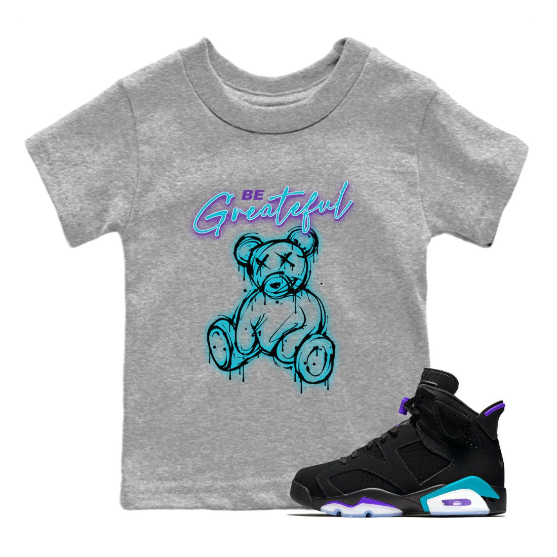 Air Jordan 6 Retro Aqua Sneaker Match Tees Be Greatful Sneaker Tees Air Jordan 6 Retro Aqua SNRT Sneaker Release Tees Kids, Youth, Baby Clothing Heather Grey 1