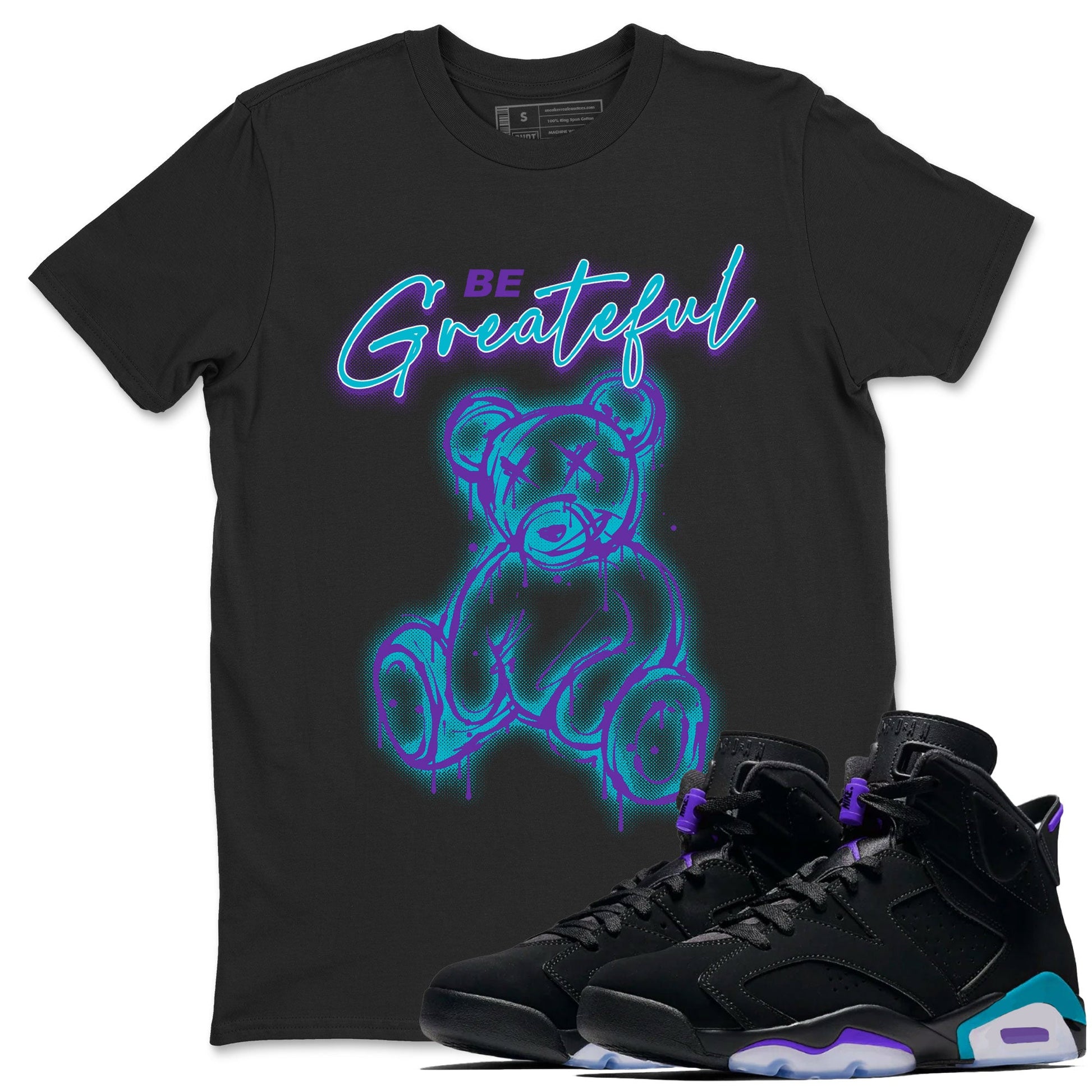 Air Jordan 6 Retro Aqua Sneaker Match Tees Be Greatful Sneaker Tees Air Jordan 6 Retro Aqua SNRT Sneaker Release Tees Short Sleeve T-Shirt Black 1