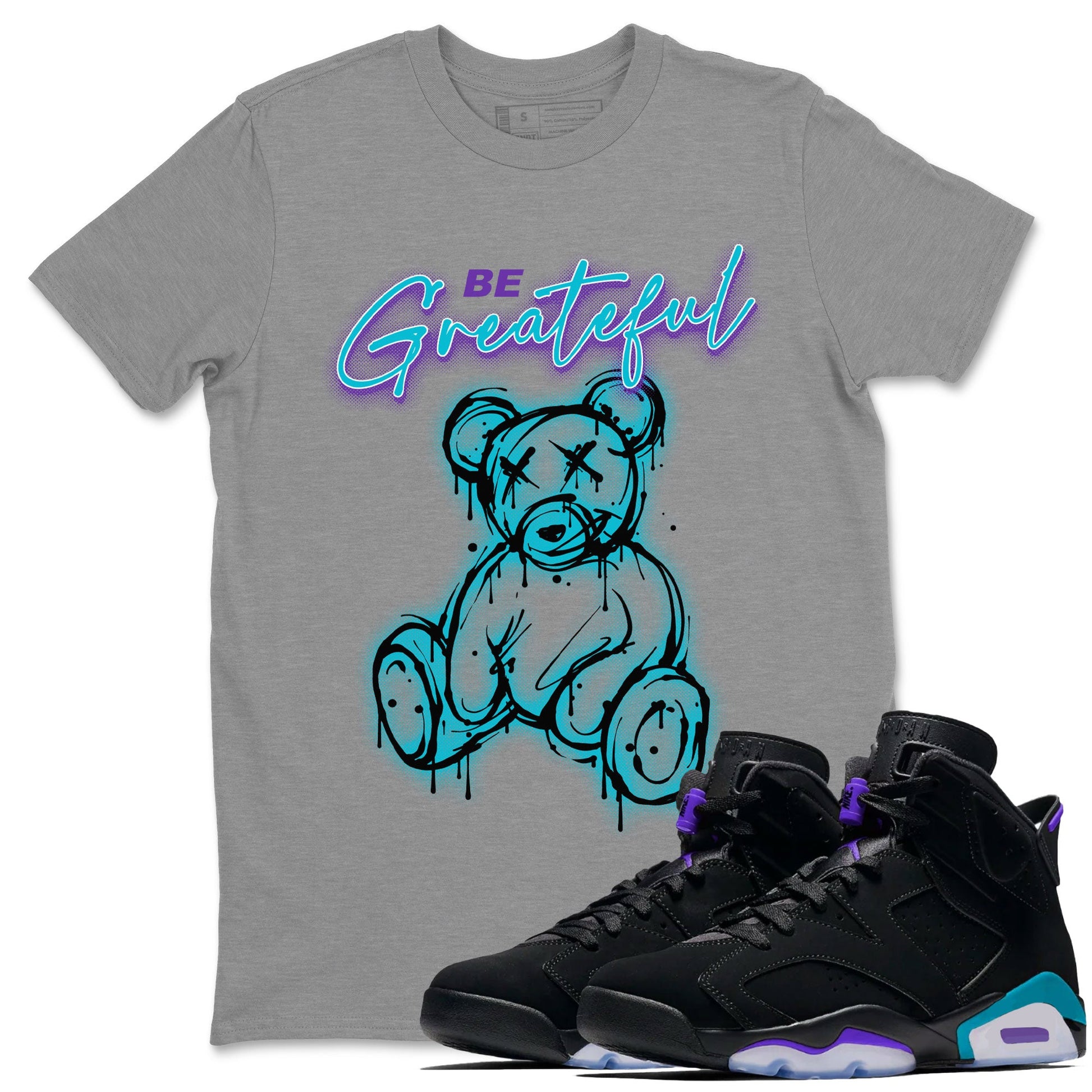 Air Jordan 6 Retro Aqua Sneaker Match Tees Be Greatful Sneaker Tees Air Jordan 6 Retro Aqua SNRT Sneaker Release Tees Short Sleeve T-Shirt Heather Grey 1