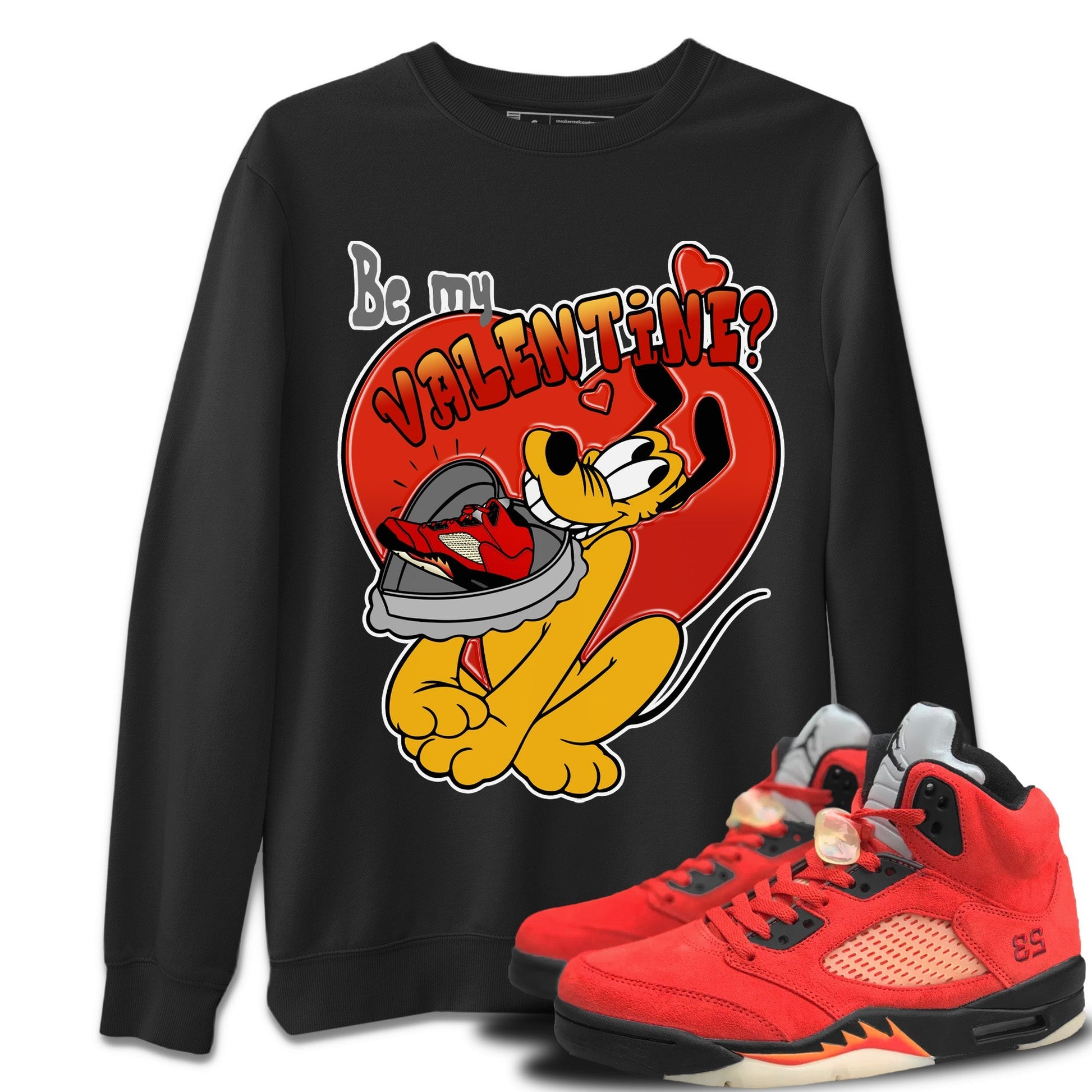 Jordan 5 Mars For Her Sneaker Match Tees Be My Valentine Sneaker Tees Jordan 5 Mars For Her Sneaker Release Tees Unisex Shirts