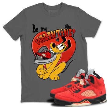 Jordan 5 Mars For Her Sneaker Match Tees Be My Valentine Sneaker Tees Jordan 5 Mars For Her Sneaker Release Tees Unisex Shirts